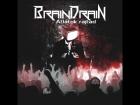Brain Drain - Átlátok rajtad (Full Album)