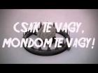 No Sugar - Mondom, Te vagy ! (Hivatalos szöveges videó/ Official lyric video)